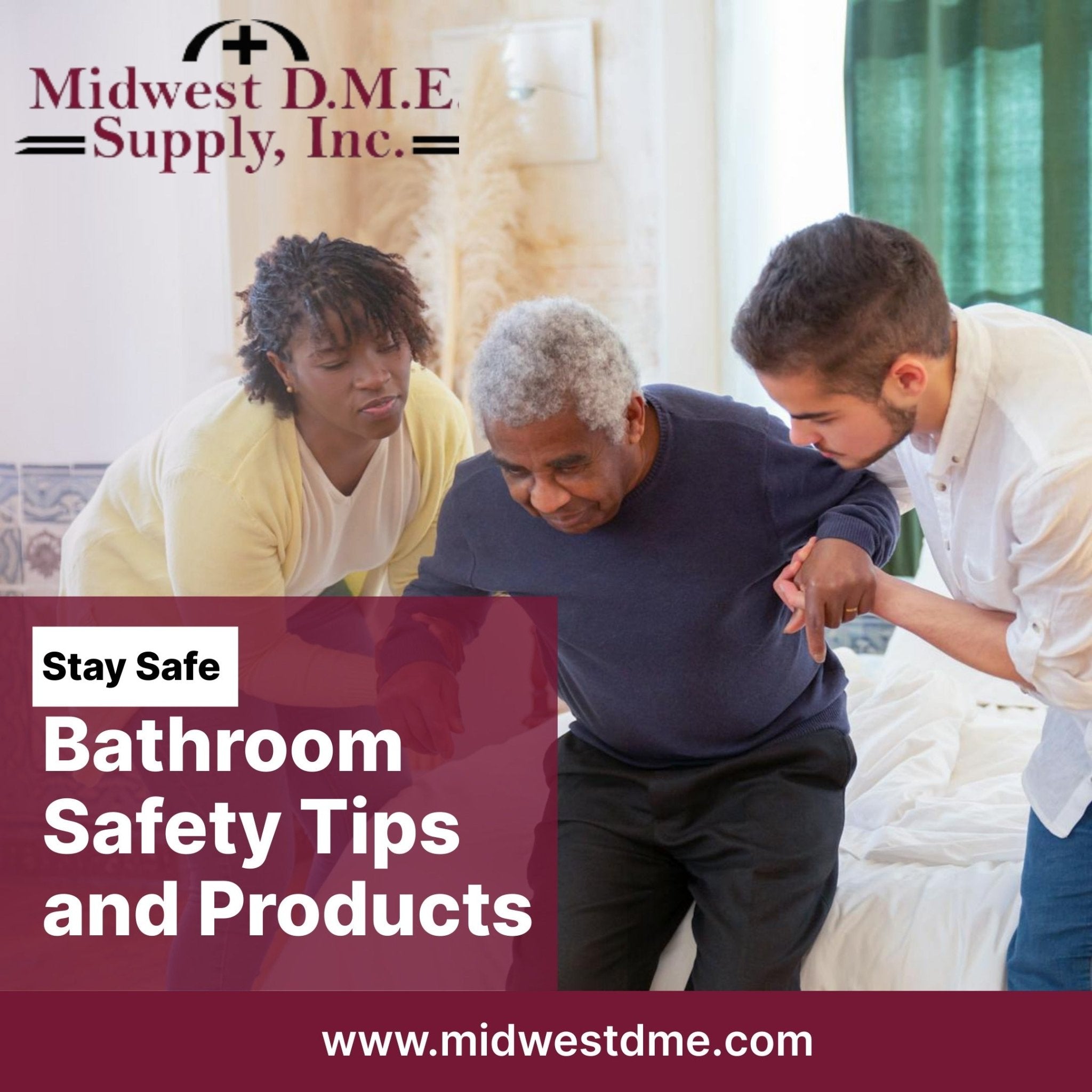 Home Safety Tips for Seniors: Essential Equipment You Need - Midwest DME Supply